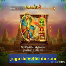 jogo do velho do raio